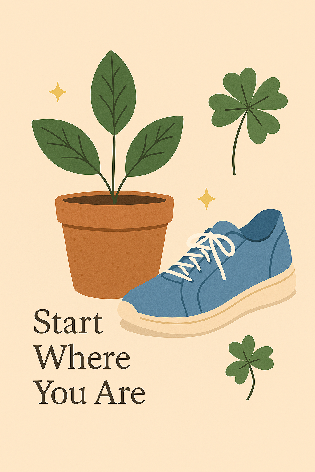Start Where You Are: Embracing the Power of Small Steps
